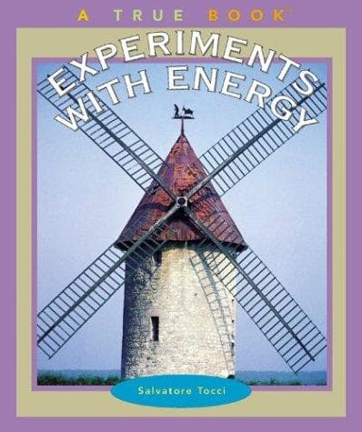 Tapa de Experiments With Energy (True Books)
