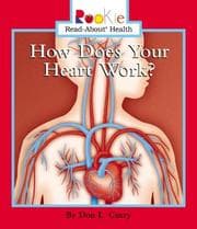 Tapa de How Does Your Heart Work?