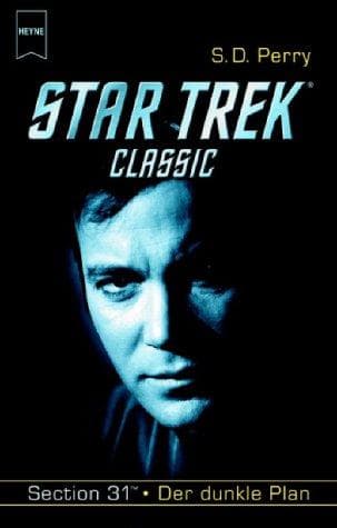 Tapa de Star Trek Classic. Sektion 31. Der dunkle Plan.