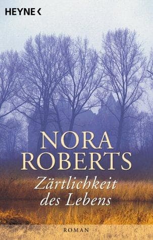 Tapa de Zärtlichkeit des Lebens. Roman.