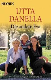 Tapa de Die andere Eva. Der Roman zum Fernsehfilm