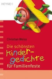 Tapa de Die schönsten Kindergedichte für Familienfeste