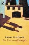 Tapa de Die Toscana - Therapie. Schauspiel in 19 Bildern. ( Ein Haffmans- Buch)