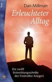 Tapa de Erleuchteter Alltag. Die 12 Entwicklungsschritte des friedvollen Kriegers