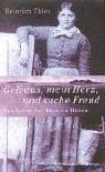 Tapa de Geh aus, mein Herz, und suche Freud. Das Leben der Bäuerin Hanna