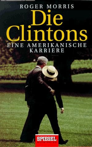 Tapa de Die Clintons. Eine amerikanische Karriere