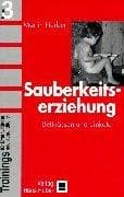 Tapa de Trainings für Eltern, Kinder und Jugendliche, Bd.3, Sauberkeitserziehung