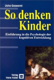 Tapa de So denken Kinder. Einführung in die Psychologie der kognitiven Entwicklung