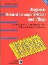 Tapa de Diagnoses Related Groups (DRGs) und Pflege