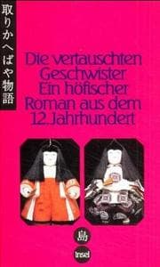 Tapa de Die vertauschten Geschwister. Ein höfischer Roman aus dem 12. Jahrhundert