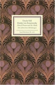 Tapa de Kleider wie Kunstwerke. Marcel Proust und die Mode