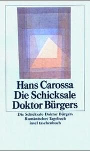 Tapa de Die Schicksale Doktor Bürgers. Rumänisches Tagebuch