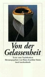 Tapa de Von der Gelassenheit. Texte zum Nachdenken