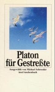 Tapa de Platon für Gestreßte