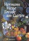 Tapa de Freude am Garten. Betrachtungen, Gedichte und Fotografien