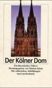Tapa de Der Kölner Dom. Ein literarischer Führer