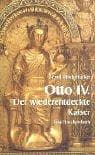 Tapa de Otto IV. Der wiederentdeckte Kaiser