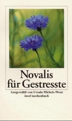 Tapa de Novalis für Gestresste.