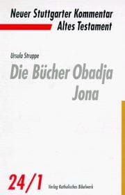 Tapa de Neuer Stuttgarter Kommentar, Altes Testament, Bd.24/1, Die Bücher Obadja, Jona