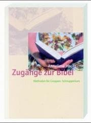 Tapa de Zugänge zur Bibel. Methoden für Gruppen. Schnupperkurs