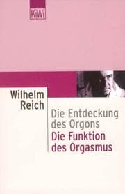 Tapa de Die Entdeckung Des Orgons Erster Teil Die Funktion Des Orgasmus