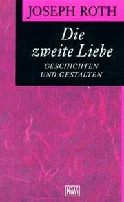 Tapa de Die zweite Liebe. Geschichten und Gestalten