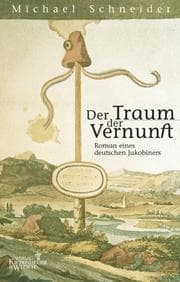 Tapa de Der Traum der Vernunft. Roman eines deutschen Jakobiners