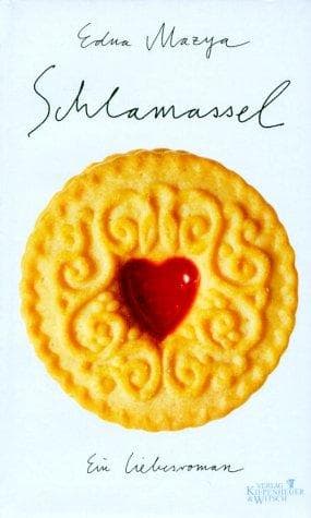 Tapa de Schlamassel. Ein Liebesroman.