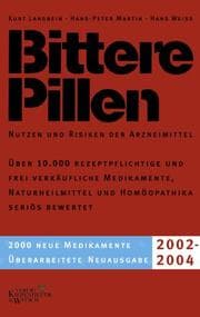 Tapa de Bittere Pillen. Ausgabe 2002 - 2004. Nutzen und Risiken der Arzneimittel.