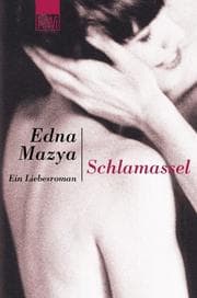 Tapa de Schlamassel. Ein Liebesroman