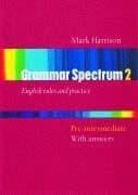 Tapa de Grammar Spectrum 2. Pre- Intermediate. Student's Book. Mit Schlüssel.