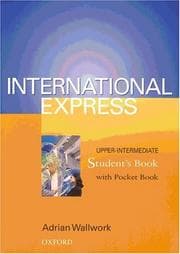Tapa de International Express. Upper- Intermediate. Student's Book with pocket book. Sprachkurs für berufstätige Anfänger mit Vorkenntnissen.