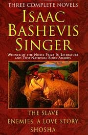 Tapa de Isaac Bashevis Singer, three complete novels