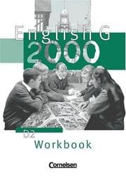 Tapa de English G 2000, Ausgabe D, Zu Band 2 Workbook
