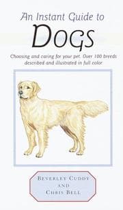 Tapa de Instant Guide to Dogs (Instant Guides)