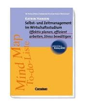Tapa de Selbst- und Zeitmanagement im Wirtschaftsstudium. Effektiv planen, effizient arbeiten, Stress bewältigen