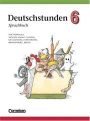 Tapa de Deutschstunden, Sprachbuch, Ausgabe neue Bundesländer und Berlin, neue Rechtschreibung, 6. Schuljahr
