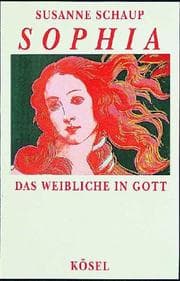 Tapa de Sophia. Das Weibliche in Gott