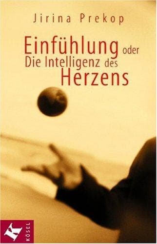 Tapa de Einfühlung oder Die Intelligenz des Herzens
