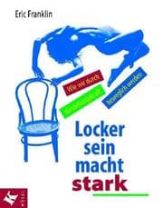Tapa de Locker sein macht stark. Wie wir durch Vorstellungskraft beweglich werden