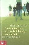 Tapa de Gemeindeentwicklung konkret. Ein Arbeitsbuch
