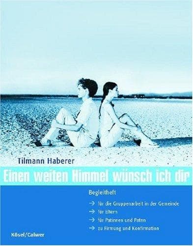Tapa de Einen weiten Himmel wünsch ich Dir. Begleitheft