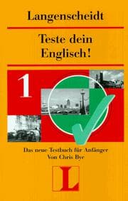 Tapa de Teste dein Englisch!, Bd.1, Das neue Testbuch für Anfänger