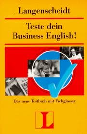 Tapa de Teste dein Business English. Das neue Testbuch mit Fachglossar.
