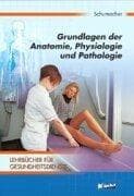 Tapa de Grundlagen der Anatomie, Physiologie und Pathologie