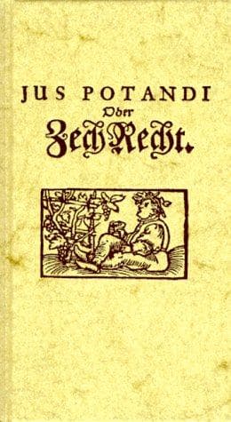 Tapa de Jus Potandi oder Zechrecht
