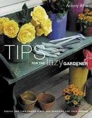 Tapa de Tips for the Lazy Gardener