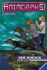 Tapa de Animorphs, Bd.12, Der Schock