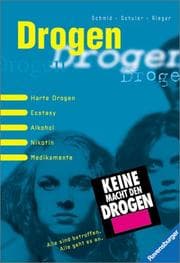 Tapa de Drogen. Harte Drogen, Ecstasy, Alkohol, Nikotin, Medikamente.