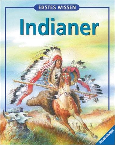 Tapa de Erstes Wissen, Indianer